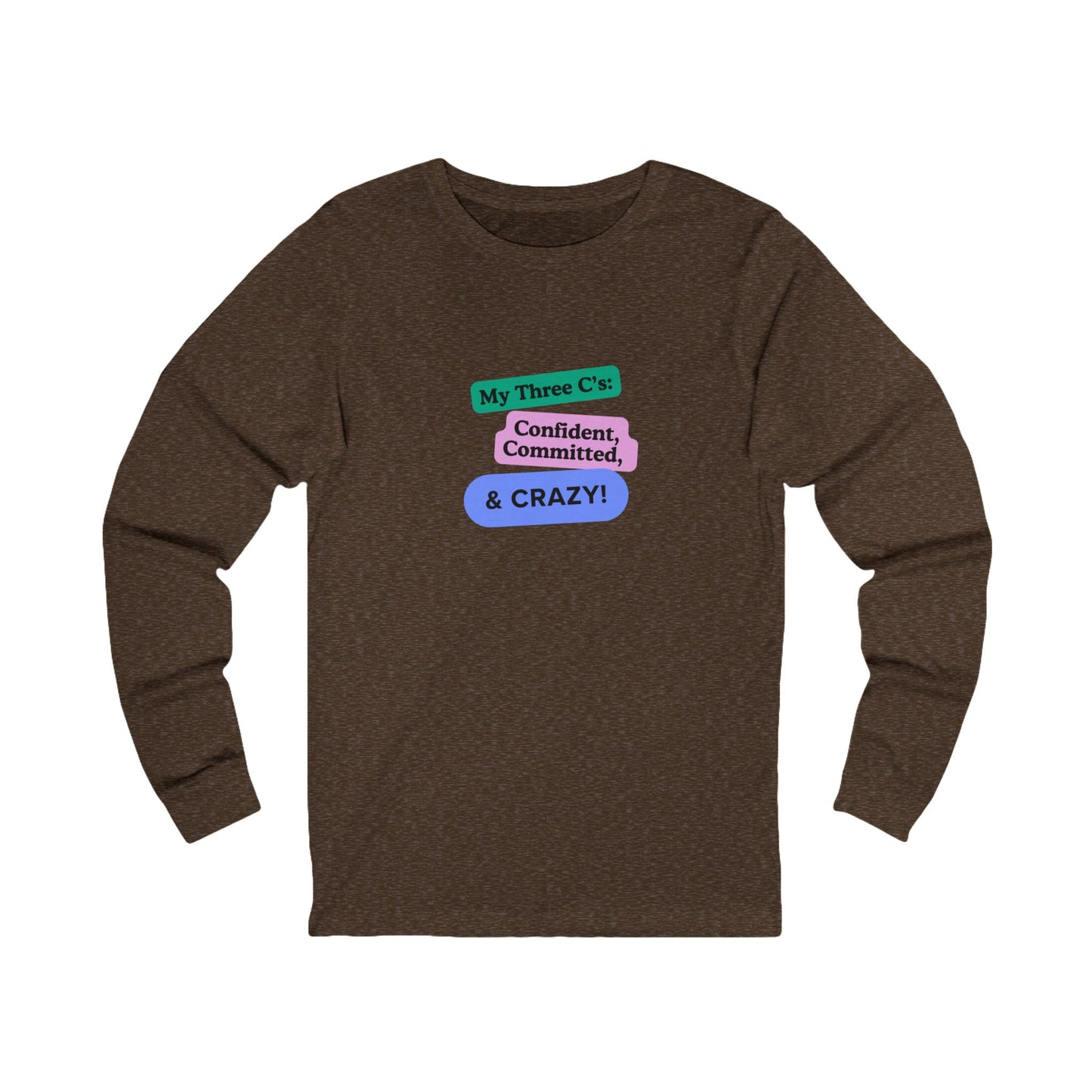 Workplace Wisdoms 'Three C's' Long Sleeve Tee