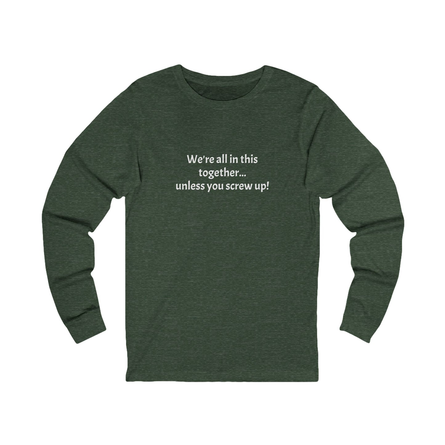 Workplace Wisdoms 'Screw Up' Long Sleeve Tee