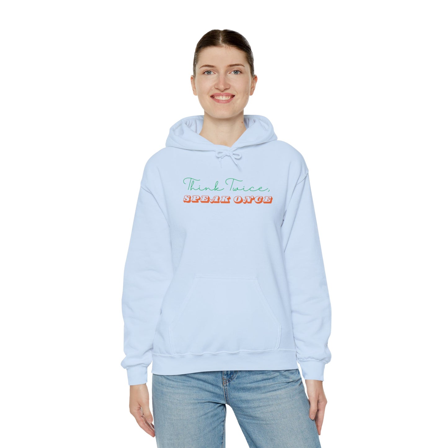 Workplace Wisdoms 'Think Twice' Heavy Hooded Sweatshirt