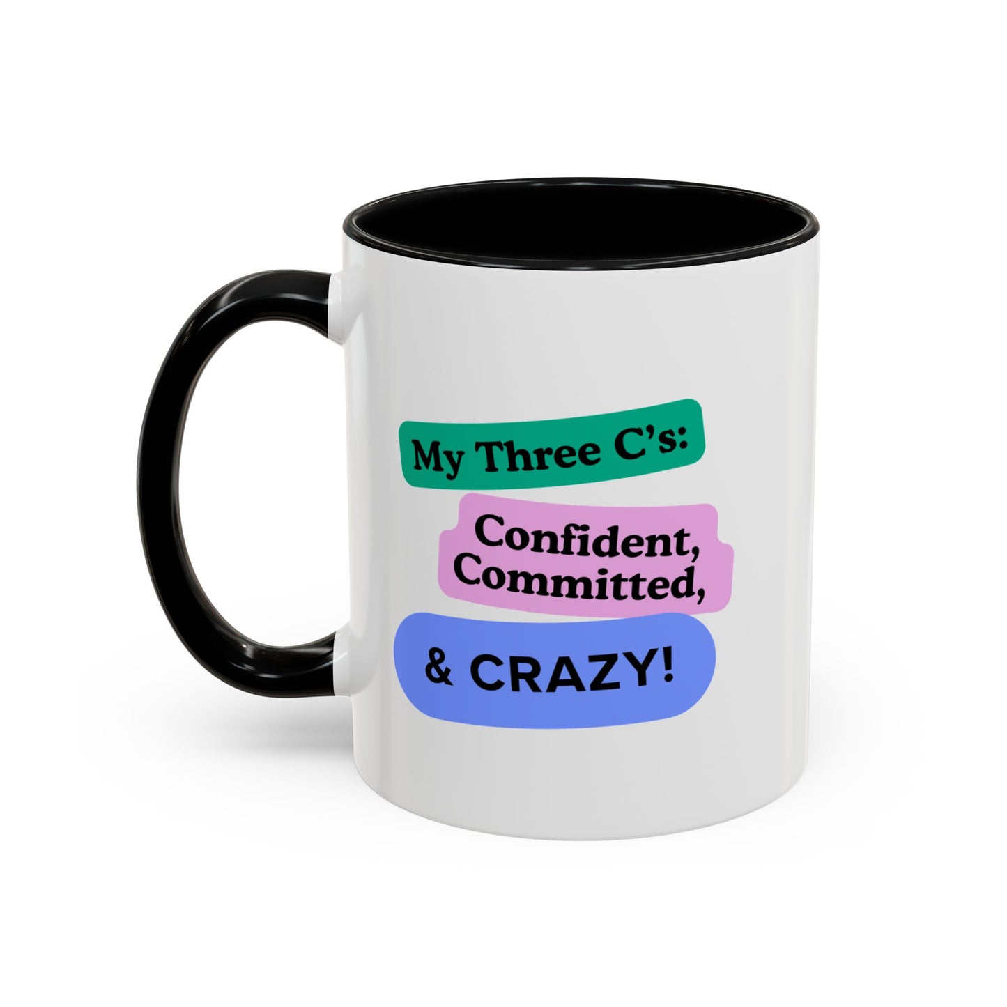 Workplace Wisdoms 'Three C's' 11oz Mug