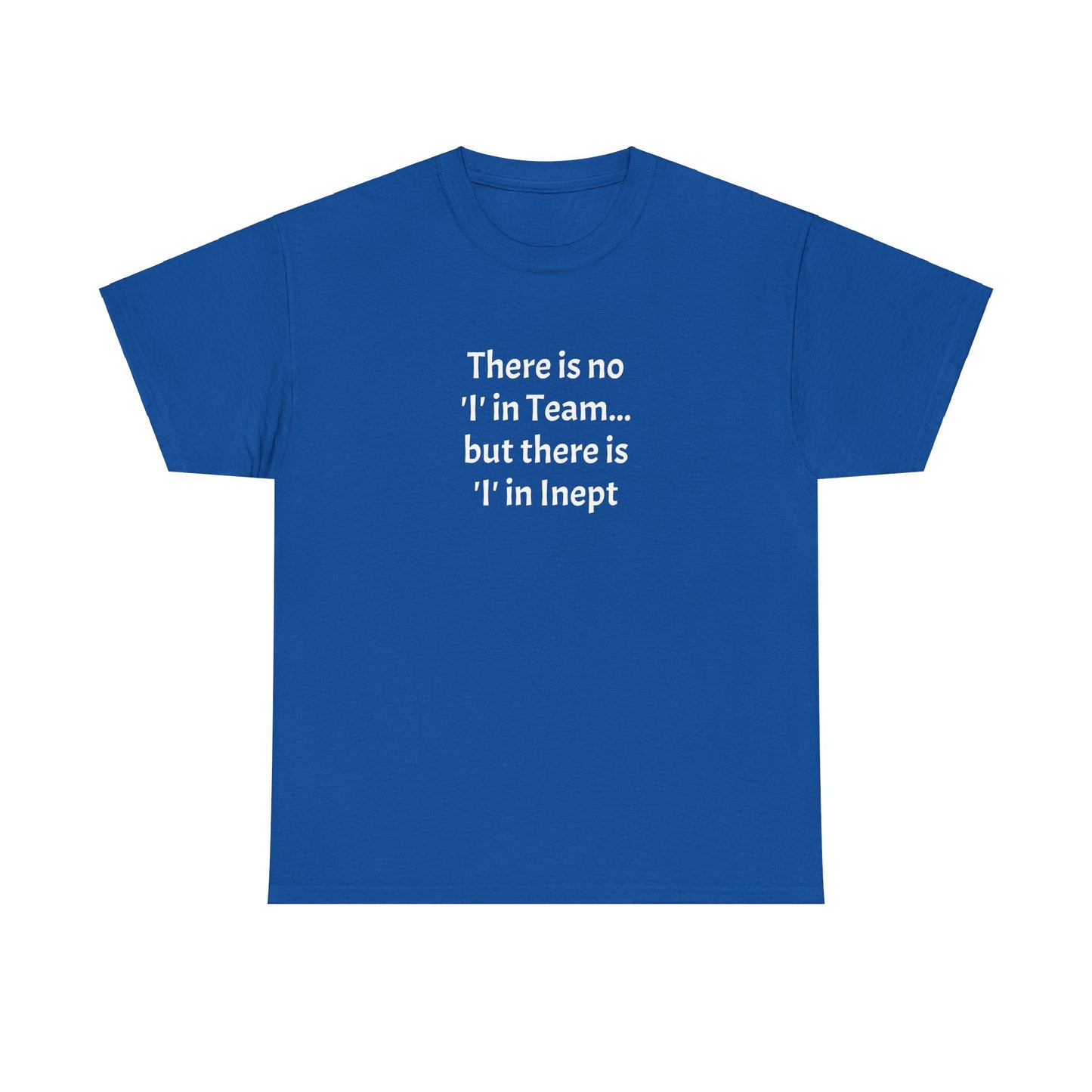 Inept - Unisex Heavy Cotton Tee