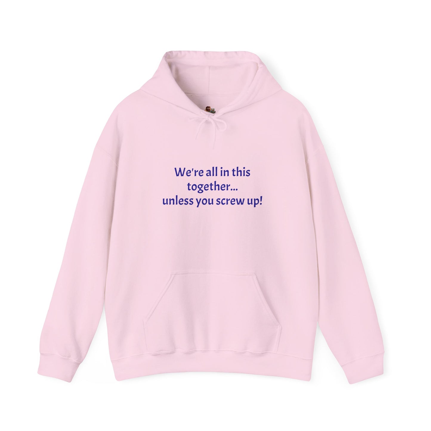 Workplace Wisdoms 'Screw Up' Heavy Hooded Sweatshirt