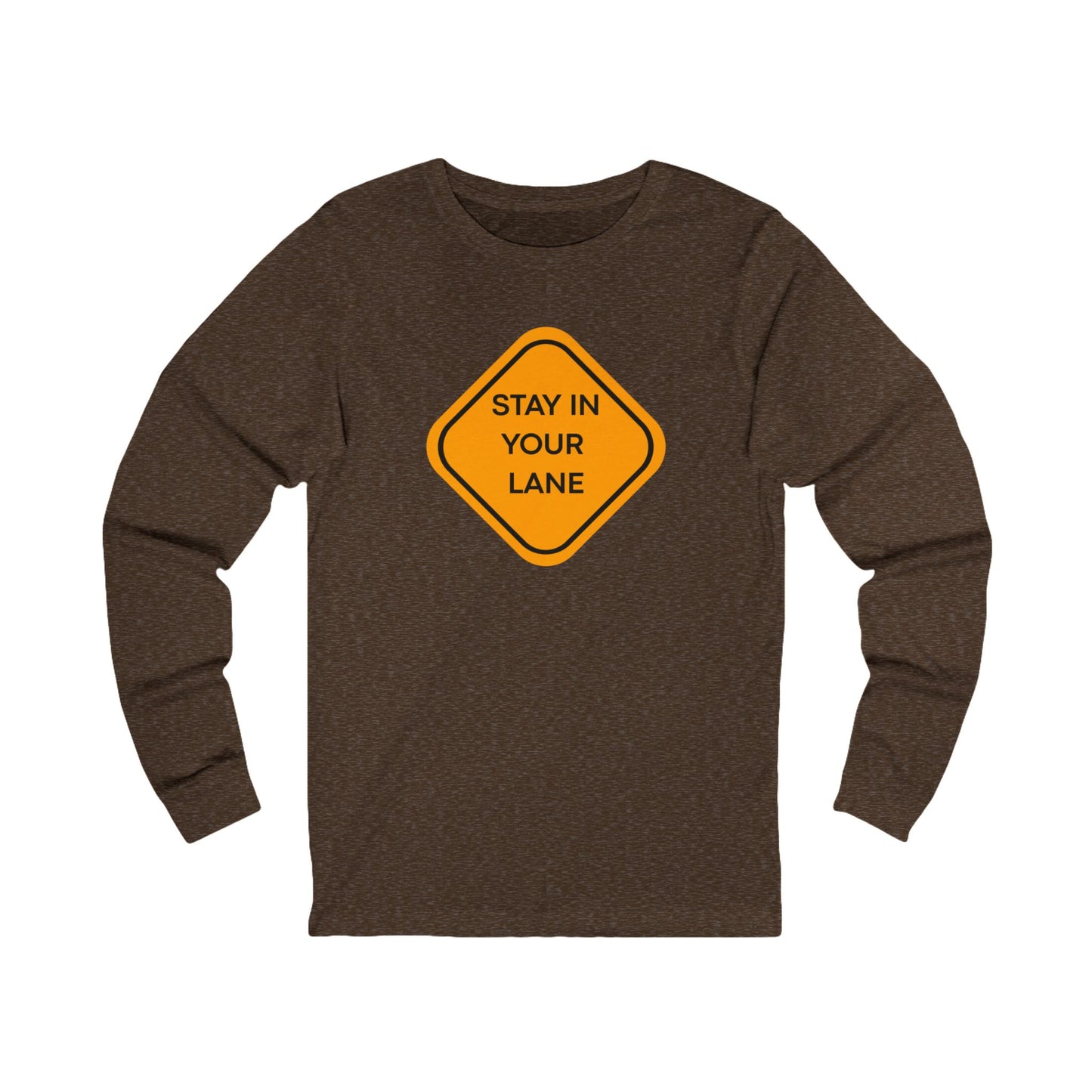 Workplace Wisdoms 'Your Lane' Long Sleeve Tee