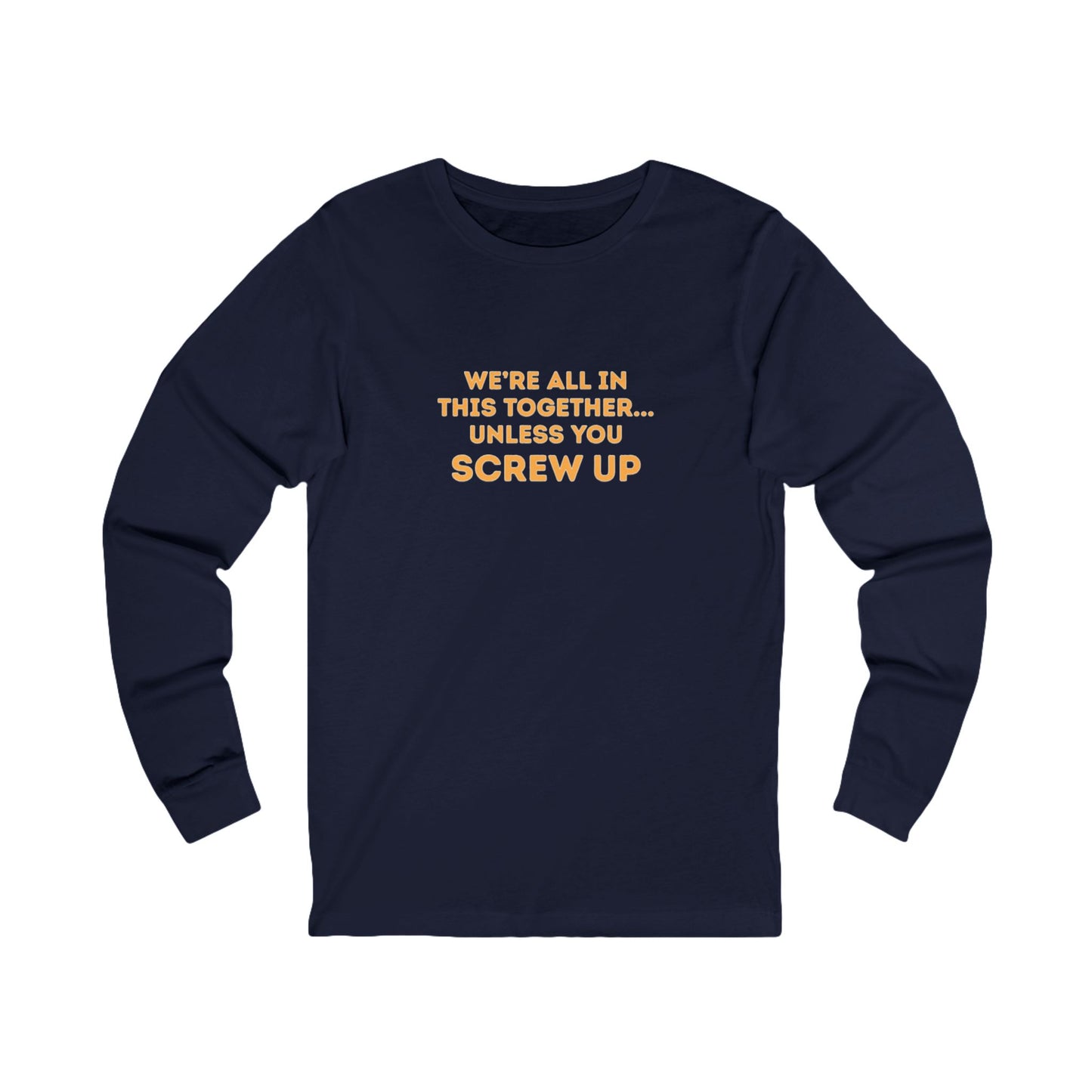 Workplace Wisdoms 'Screw Up' Long Sleeve Tee