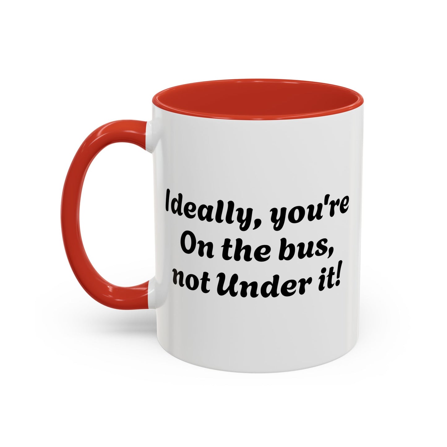 Workplace Wisdoms 'On The Bus' 11oz Mug