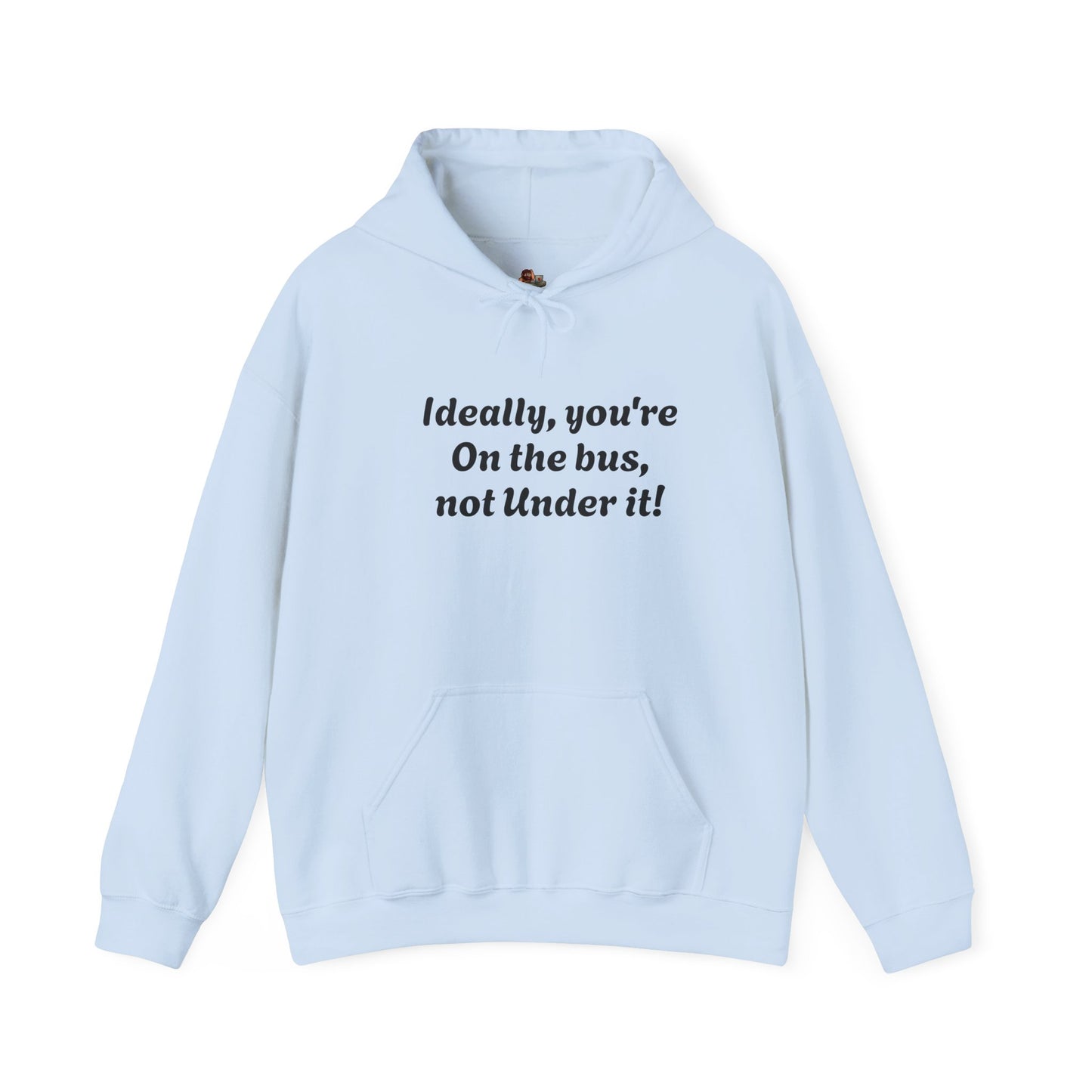 Workplace Wisdoms 'On The Bus' Heavy Hooded Sweatshirt