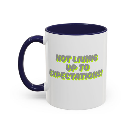 Workplace Wisdoms 'Expectations' 11oz Mug