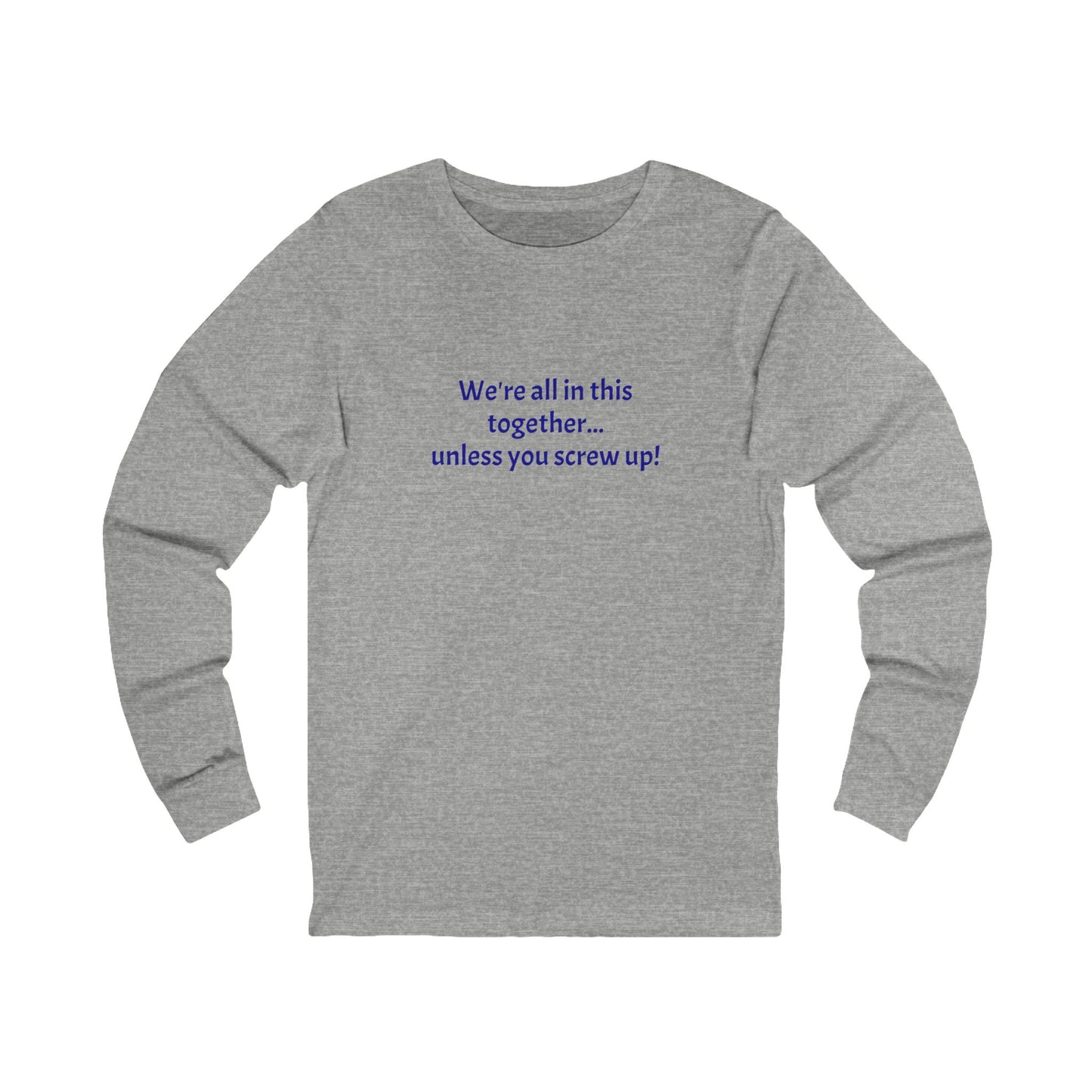 Workplace Wisdoms 'Screw Up' Long Sleeve Tee