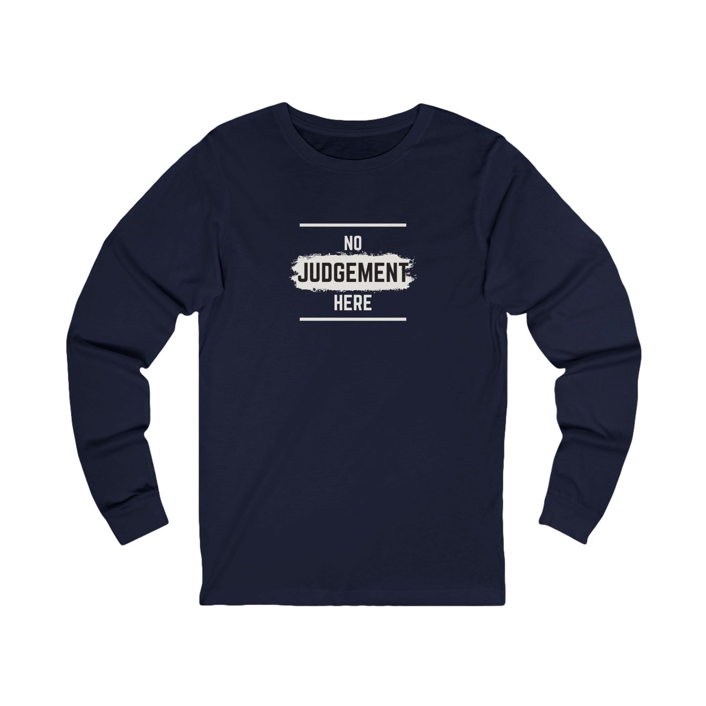 Workplace Wisdoms 'No Judgement' Long Sleeve Tee