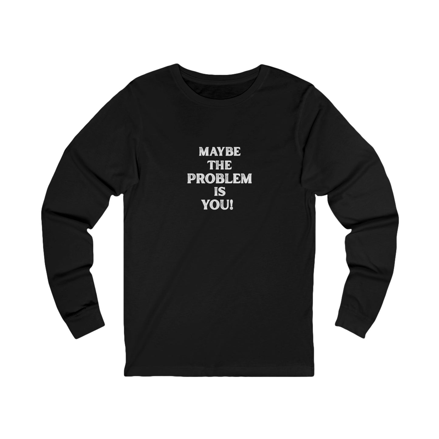 Workplace Wisdoms 'Problem' Long Sleeve Tee