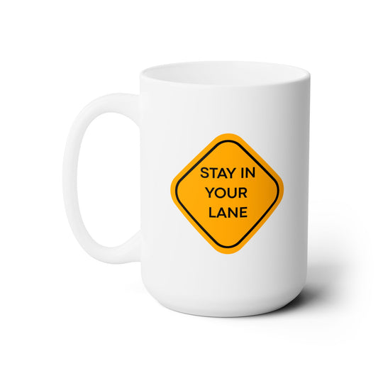 Workplace Wisdoms 'Your Lane' Ceramic Mug 15oz