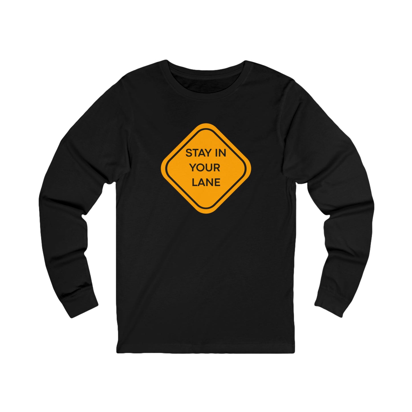 Workplace Wisdoms 'Your Lane' Long Sleeve Tee