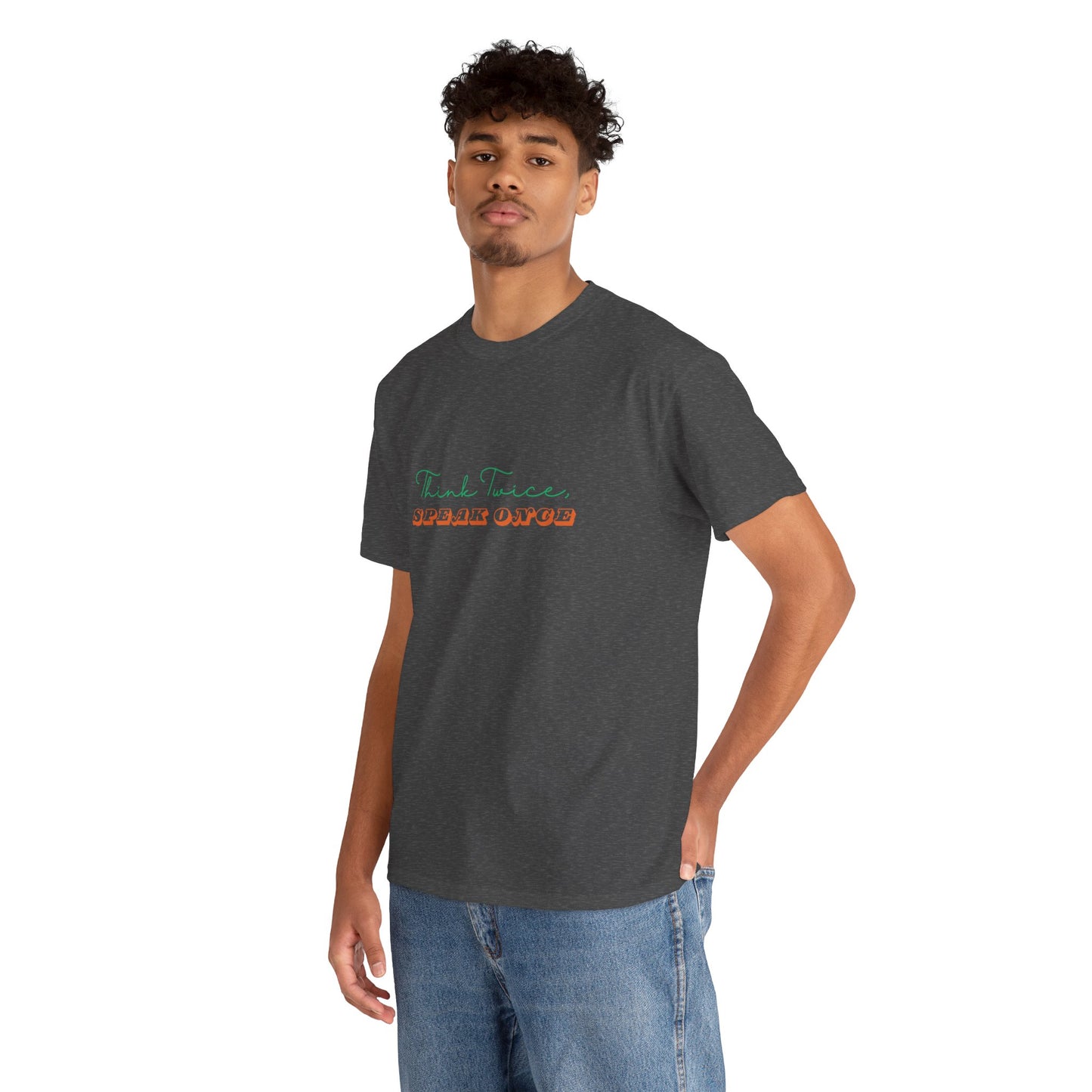 Workplace Wisdoms 'Think Twice' Heavy Cotton Tee