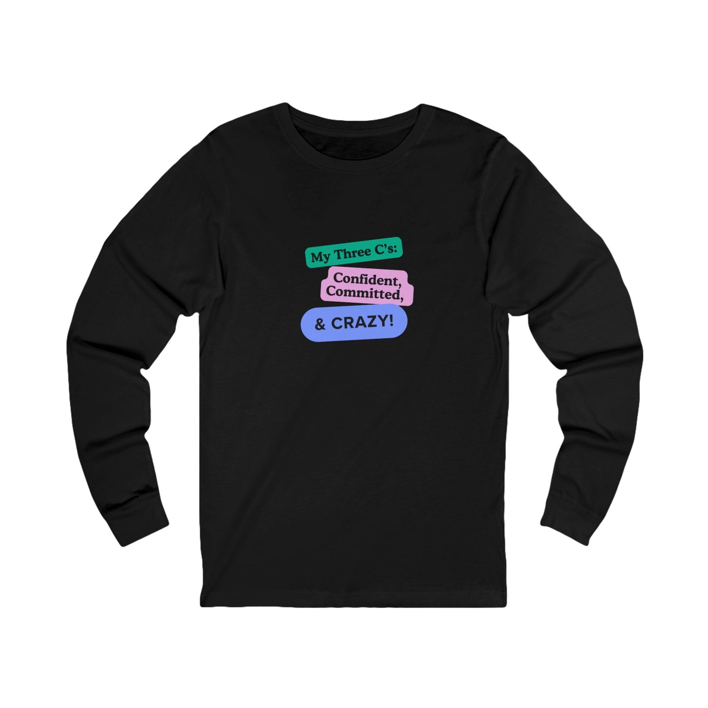 Workplace Wisdoms 'Three C's' Long Sleeve Tee