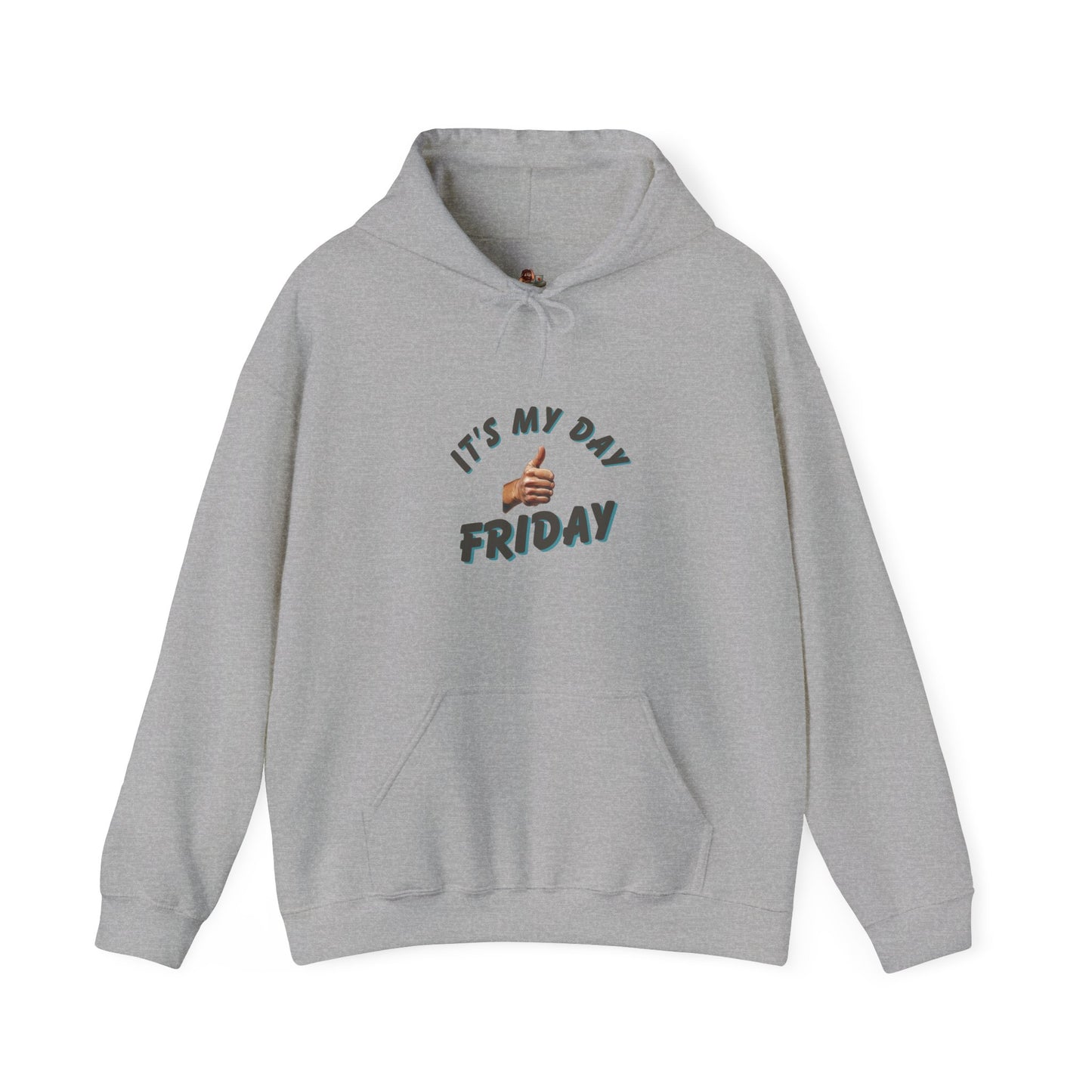 Workplace Wisdoms 'It's My Day Friday' Heavy Hooded Sweatshirt