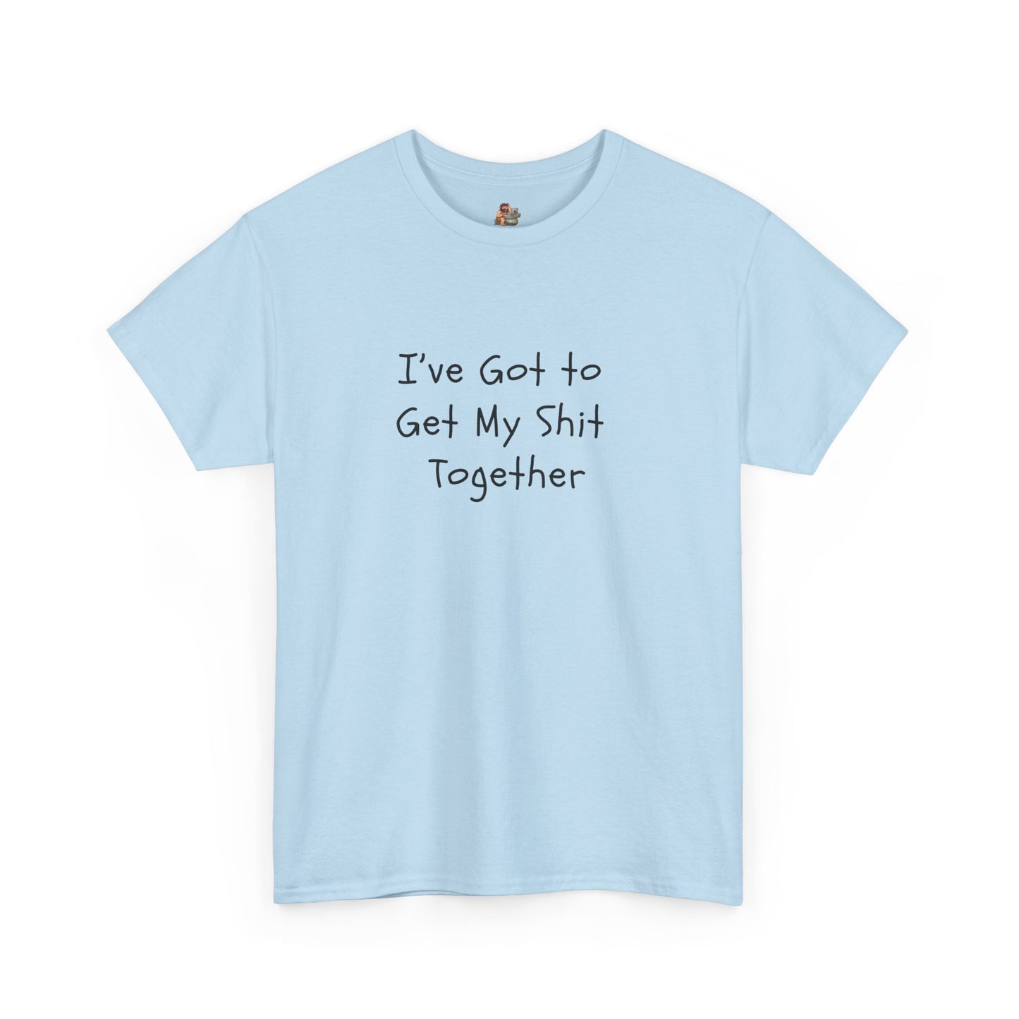 Workplace Wisdoms 'Get it Together' Heavy Cotton Tee