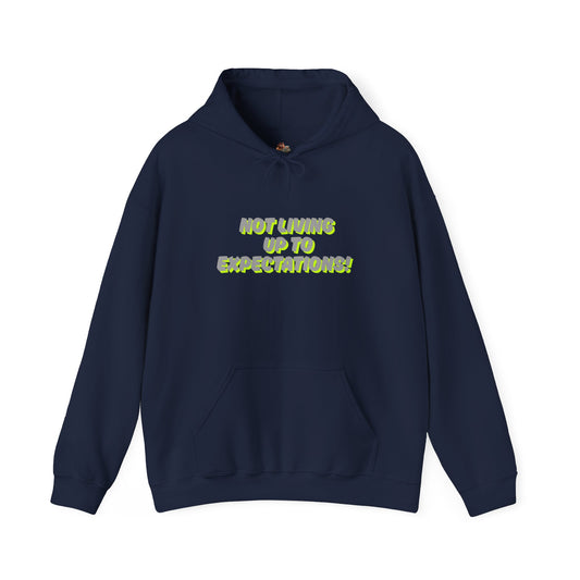 Workplace Wisdoms 'Expectations' Heavy Hooded Sweatshirt