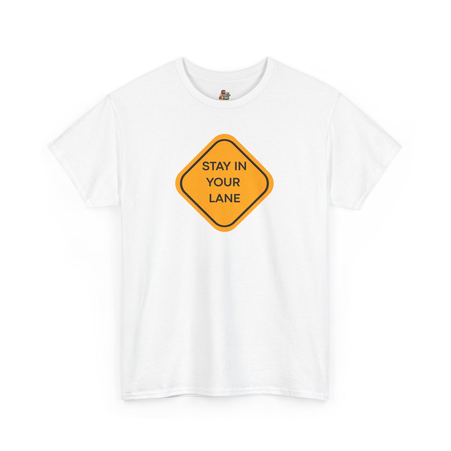 Workplace Wisdoms 'Your Lane' Heavy Cotton Tee