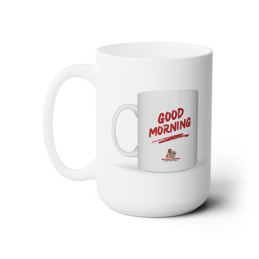 Workplace Wisdoms 'Good Morning' Ceramic Mug 15oz