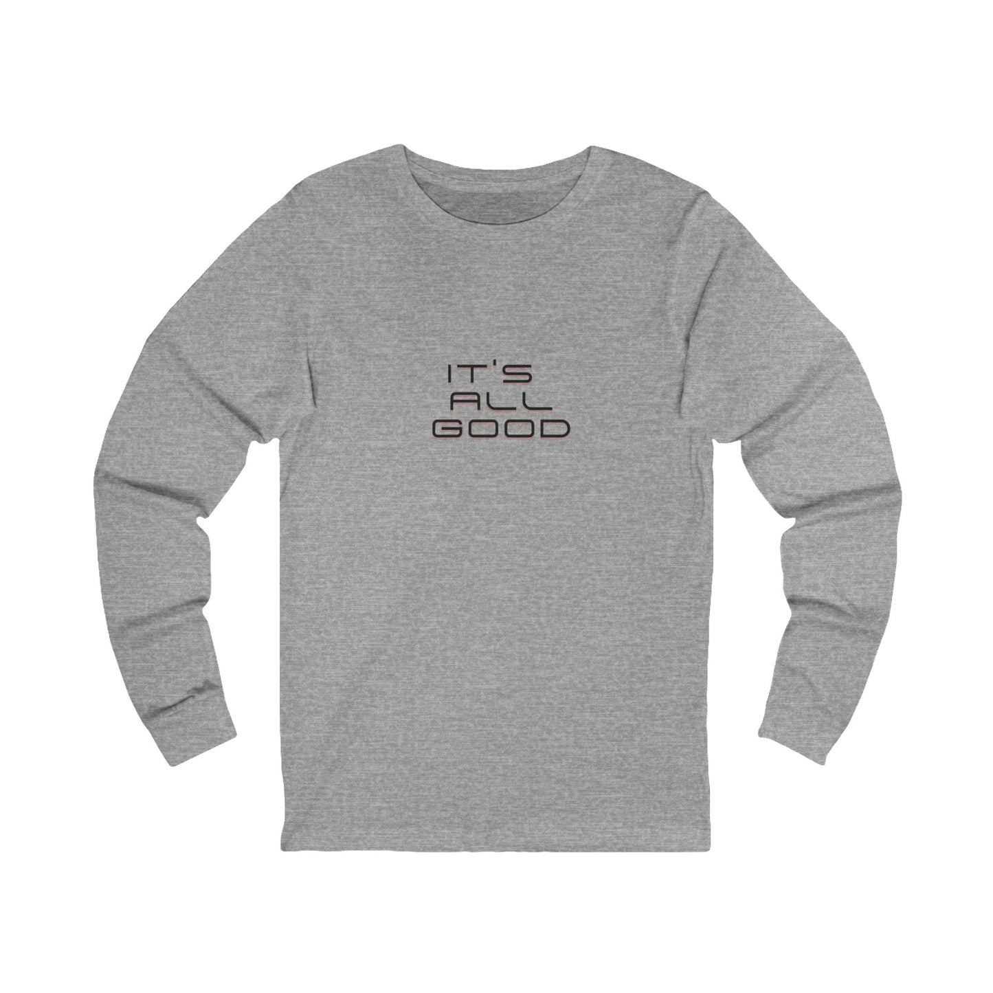 Workplace Wisdoms 'All Good' Long Sleeve Tee