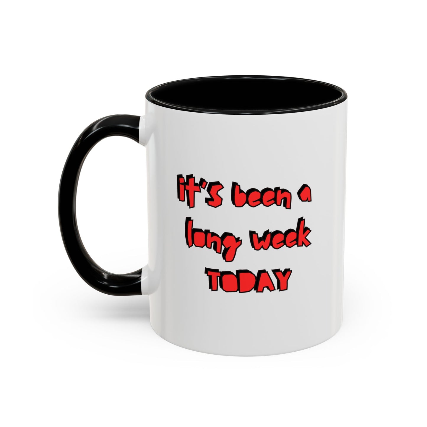 Workplace Wisdoms 'Long Week' 11oz Mug