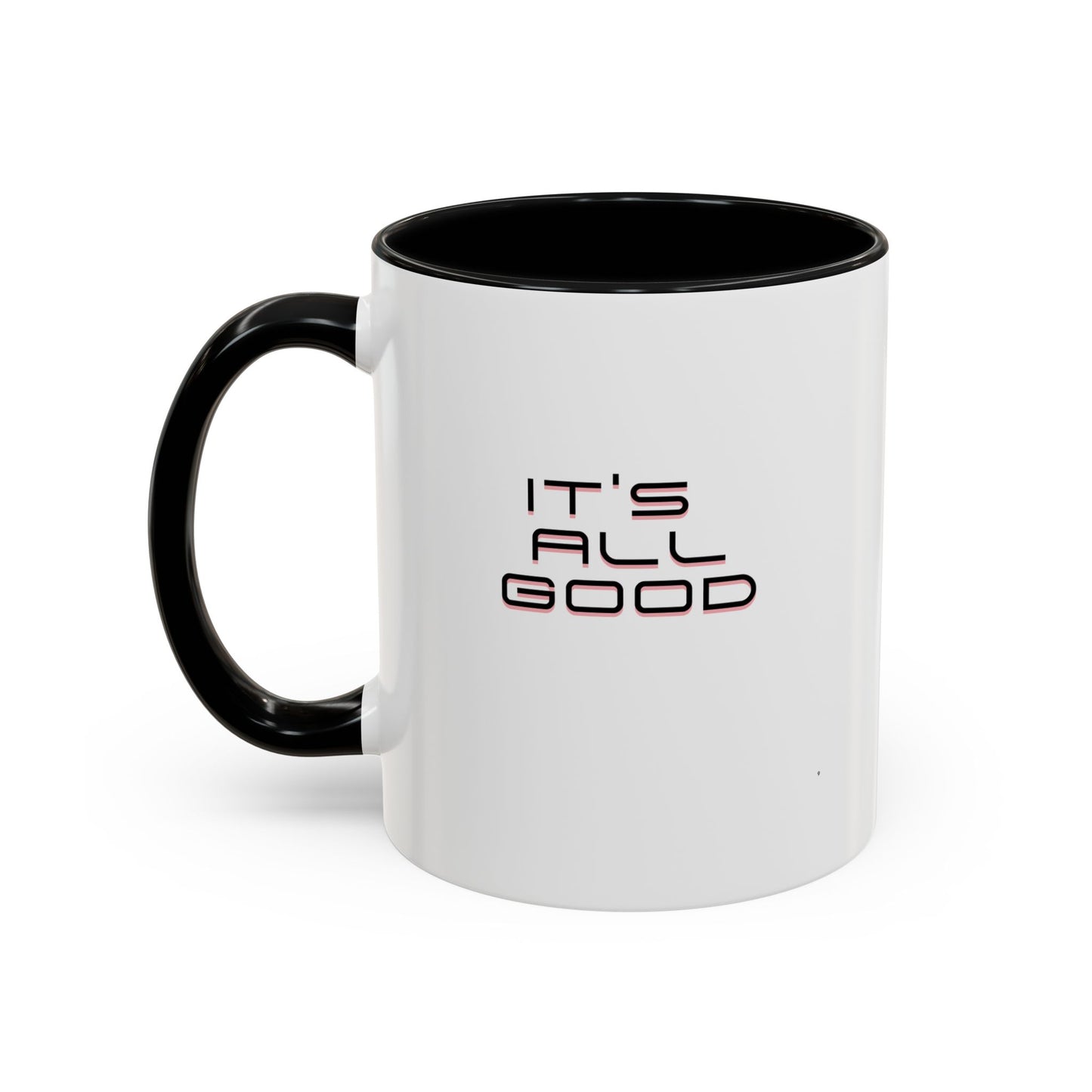 Workplace Wisdoms 'All Good' 11oz Mug