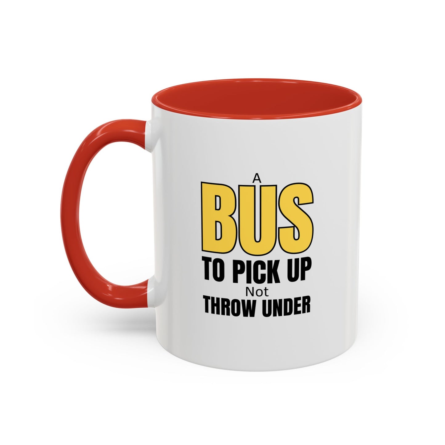 Workplace Wisdoms 'A Bus' 11oz Mug