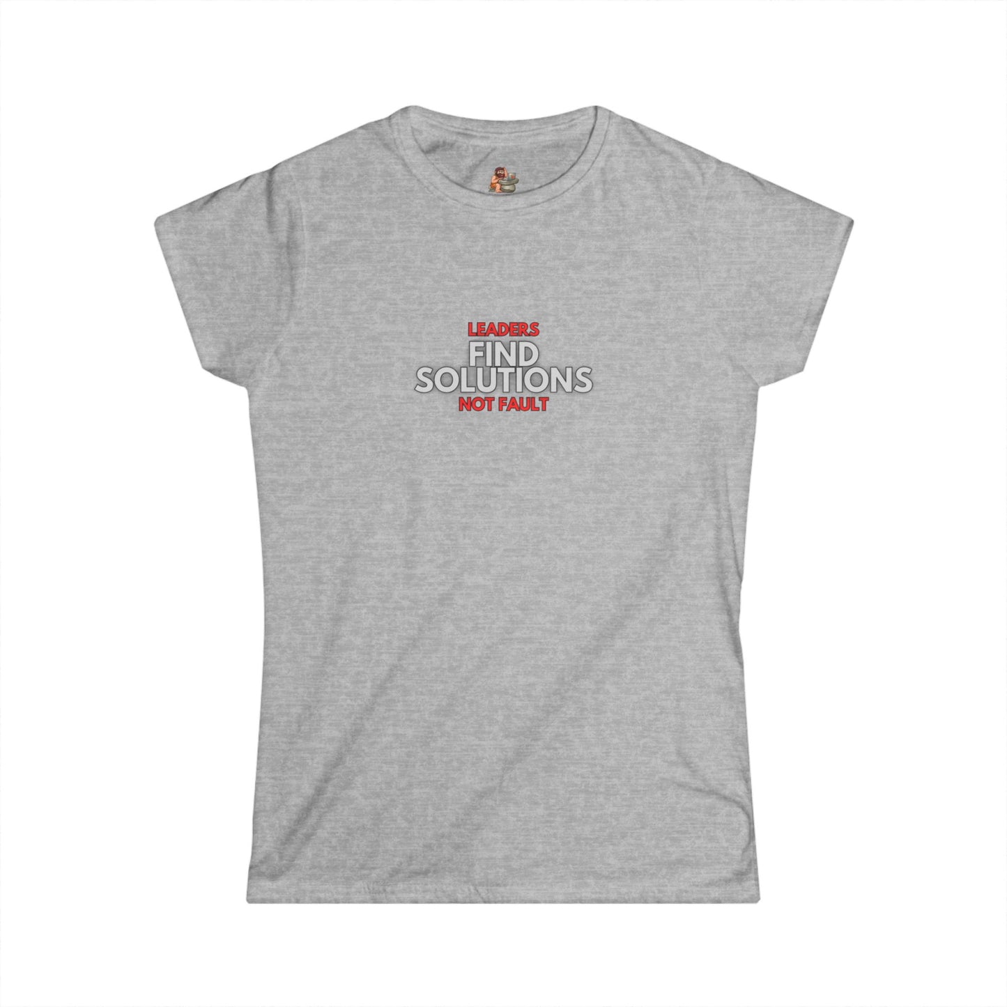 Workplace Wisdoms 'Leaders' Women's Softstyle Tee