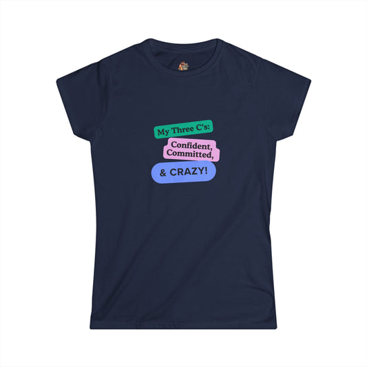 Workplace Wisdoms 'Three C's' Women's Softstyle Tee