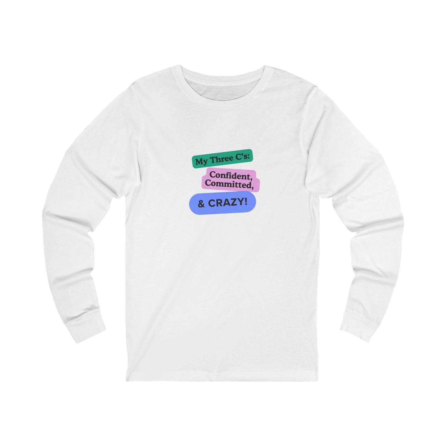 Workplace Wisdoms 'Three C's' Long Sleeve Tee