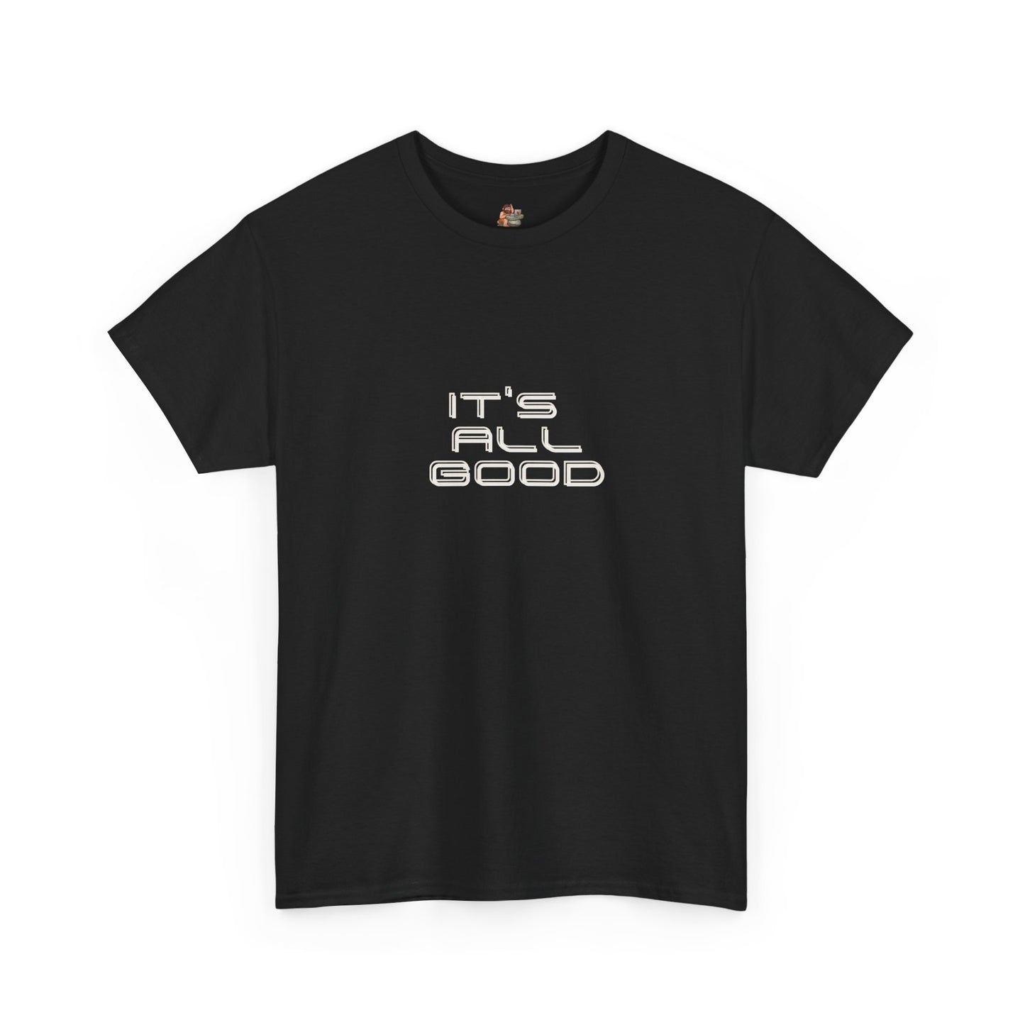 Workplace Wisdoms 'All Good' Heavy Cotton Tee