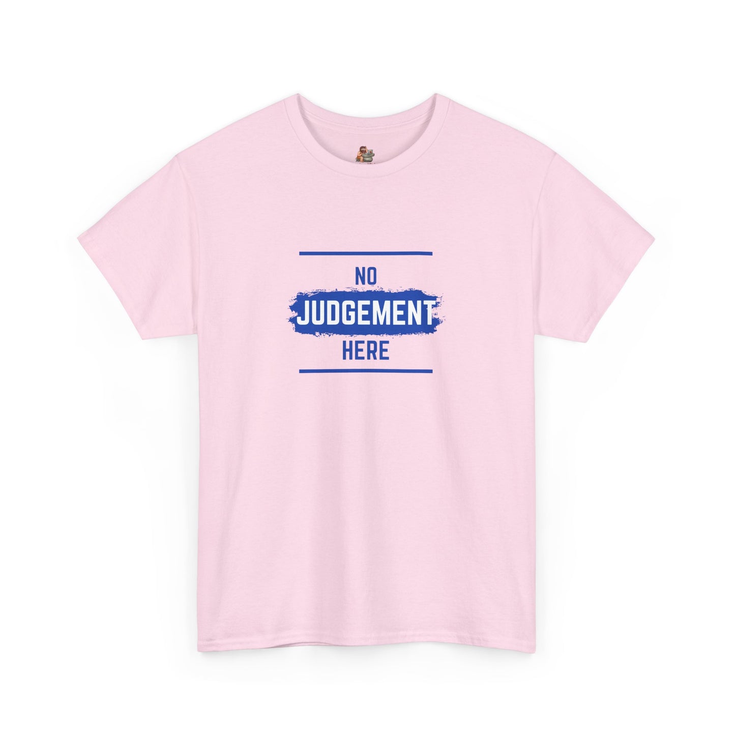 Workplace Wisdoms 'No Judgement' Heavy Cotton Tee