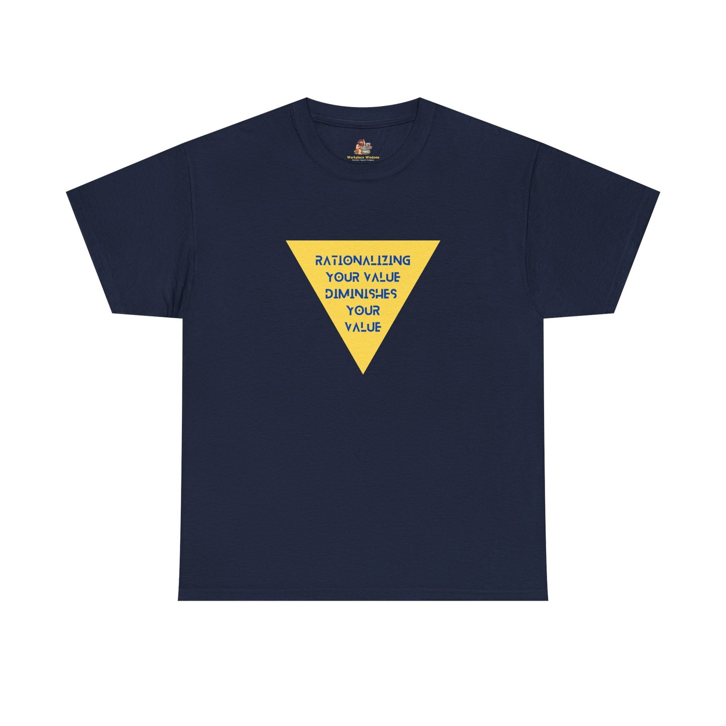 Workplace Wisdoms 'Value' Heavy Cotton Tee