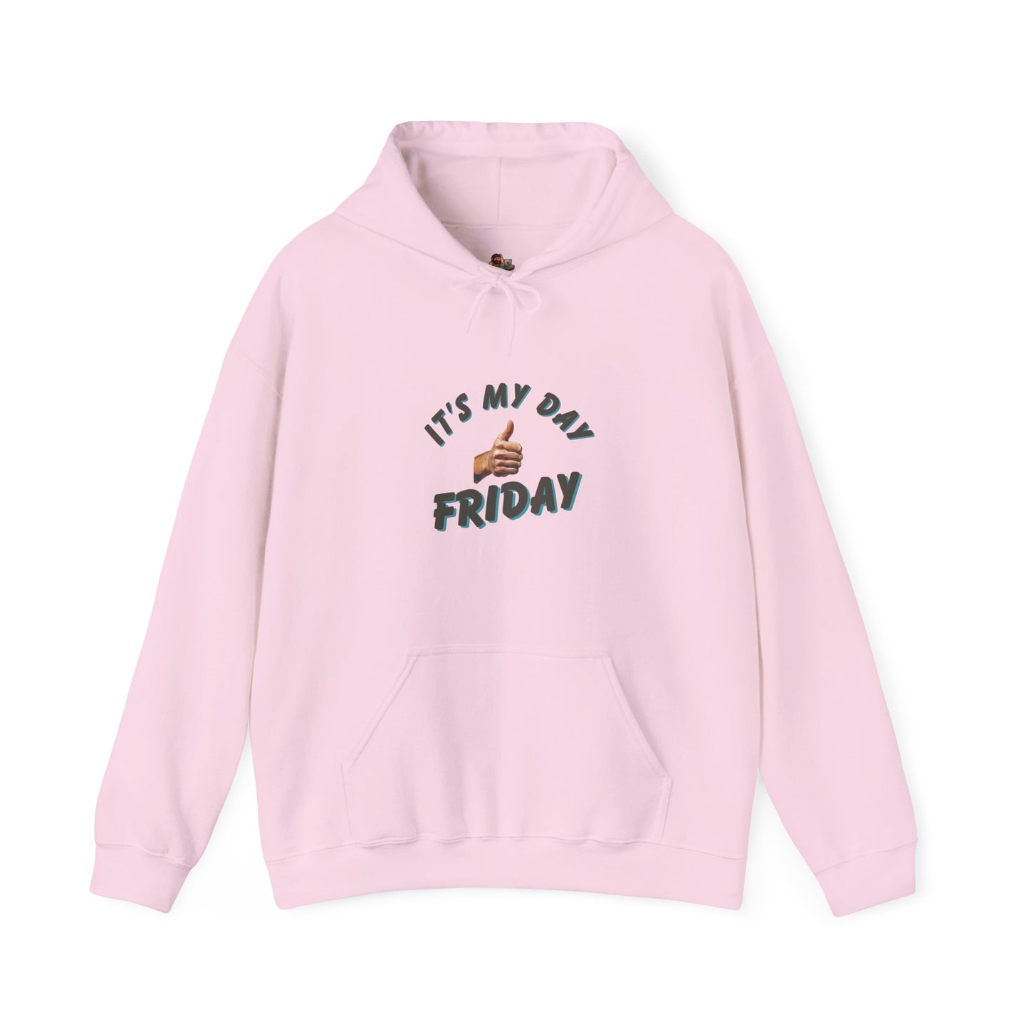 Workplace Wisdoms 'It's My Day Friday' Heavy Hooded Sweatshirt