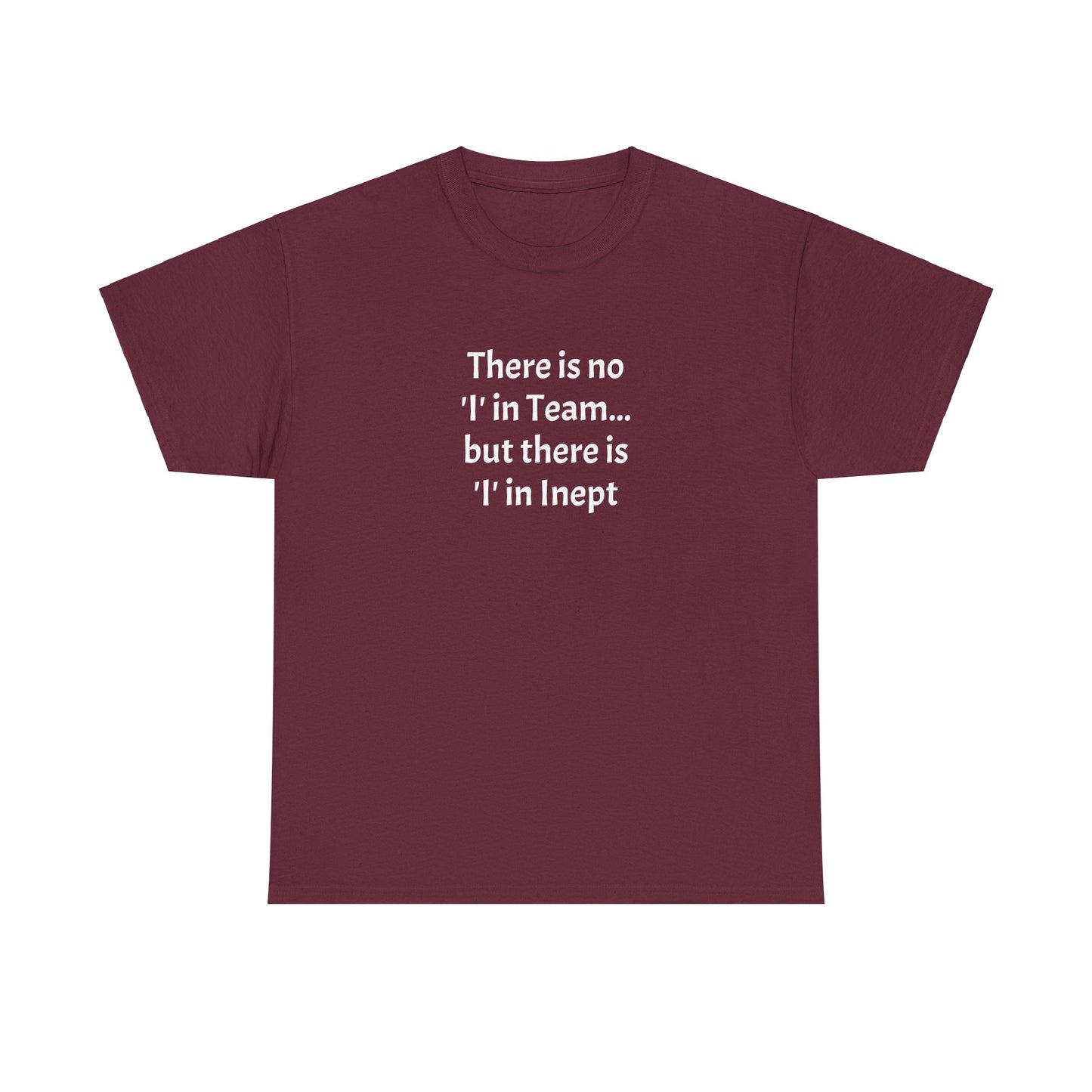Inept - Unisex Heavy Cotton Tee