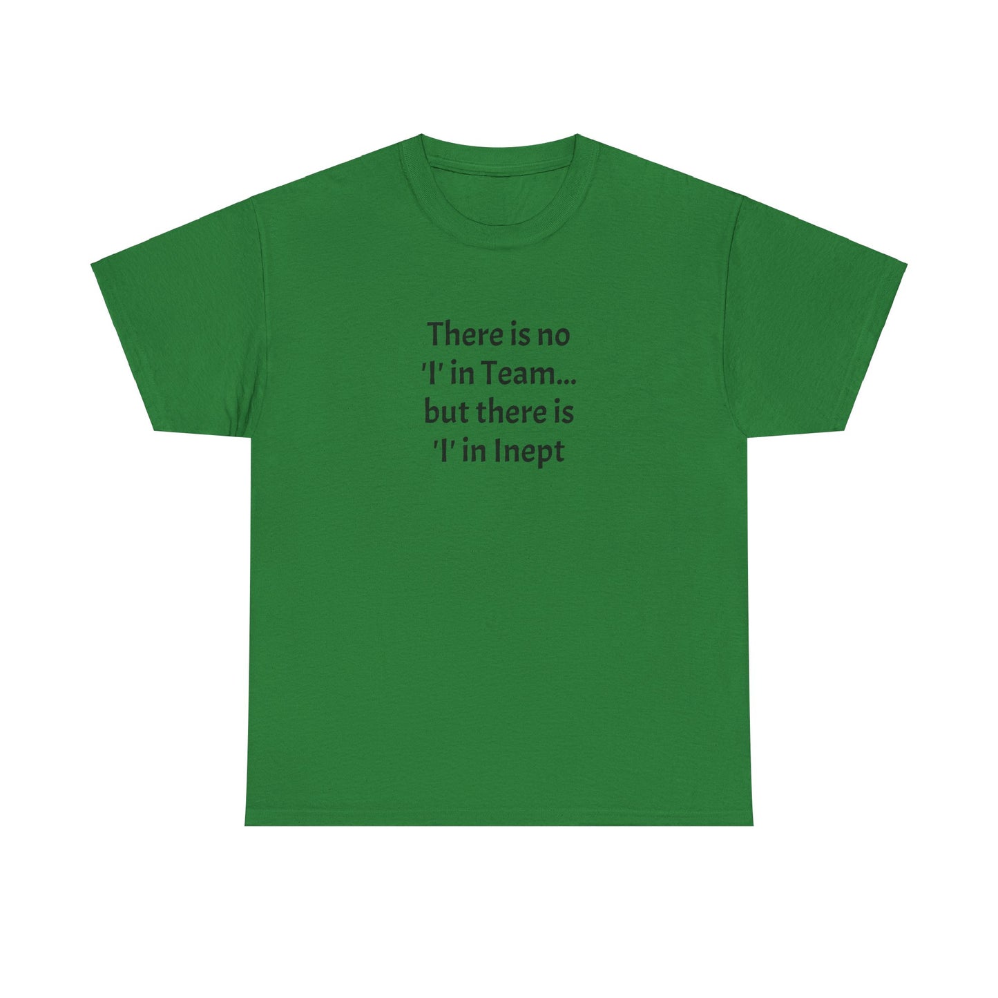 Inept - Unisex Heavy Cotton Tee
