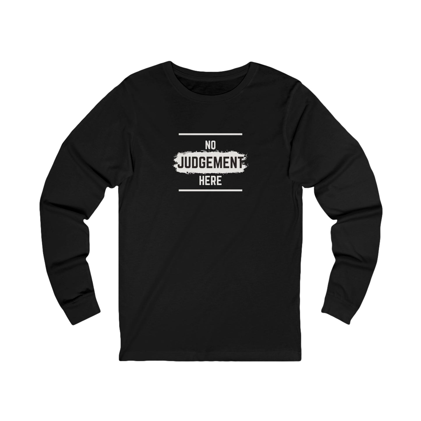 Workplace Wisdoms 'No Judgement' Long Sleeve Tee