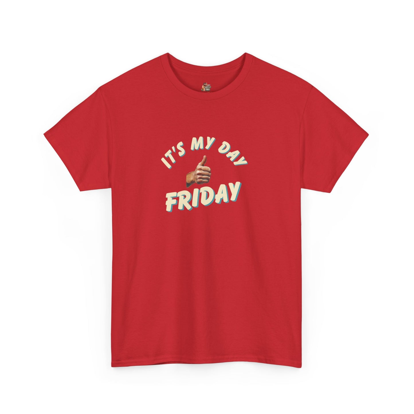 Workplace Wisdoms 'It's My Day Friday' Heavy Cotton Tee