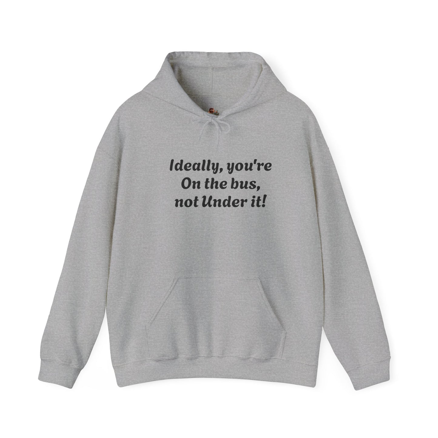 Workplace Wisdoms 'On The Bus' Heavy Hooded Sweatshirt