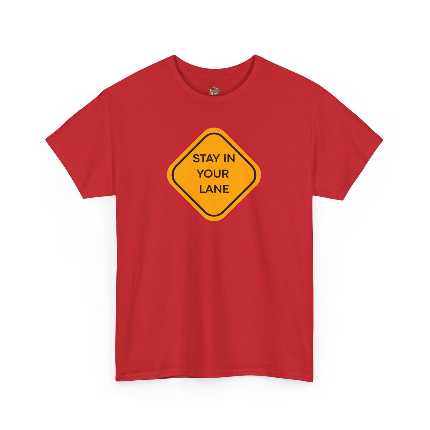 Workplace Wisdoms 'Your Lane' Heavy Cotton Tee