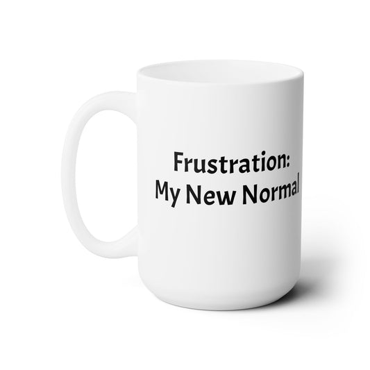 Workplace Wisdoms 'New Normal' Ceramic Mug 15oz