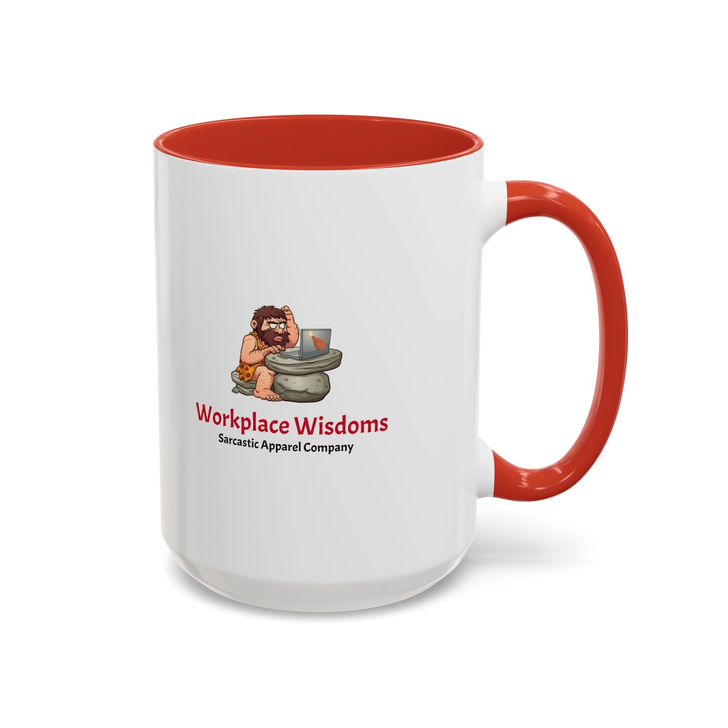 Workplace Wisdoms 'Problem' 11oz Mug