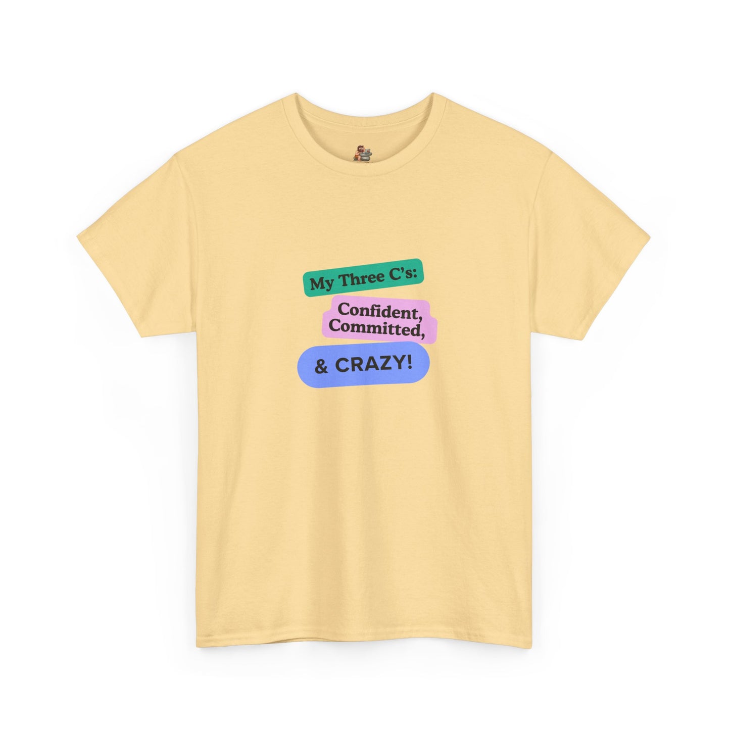 Workplace Wisdoms 'Three C's' Heavy Cotton Tee