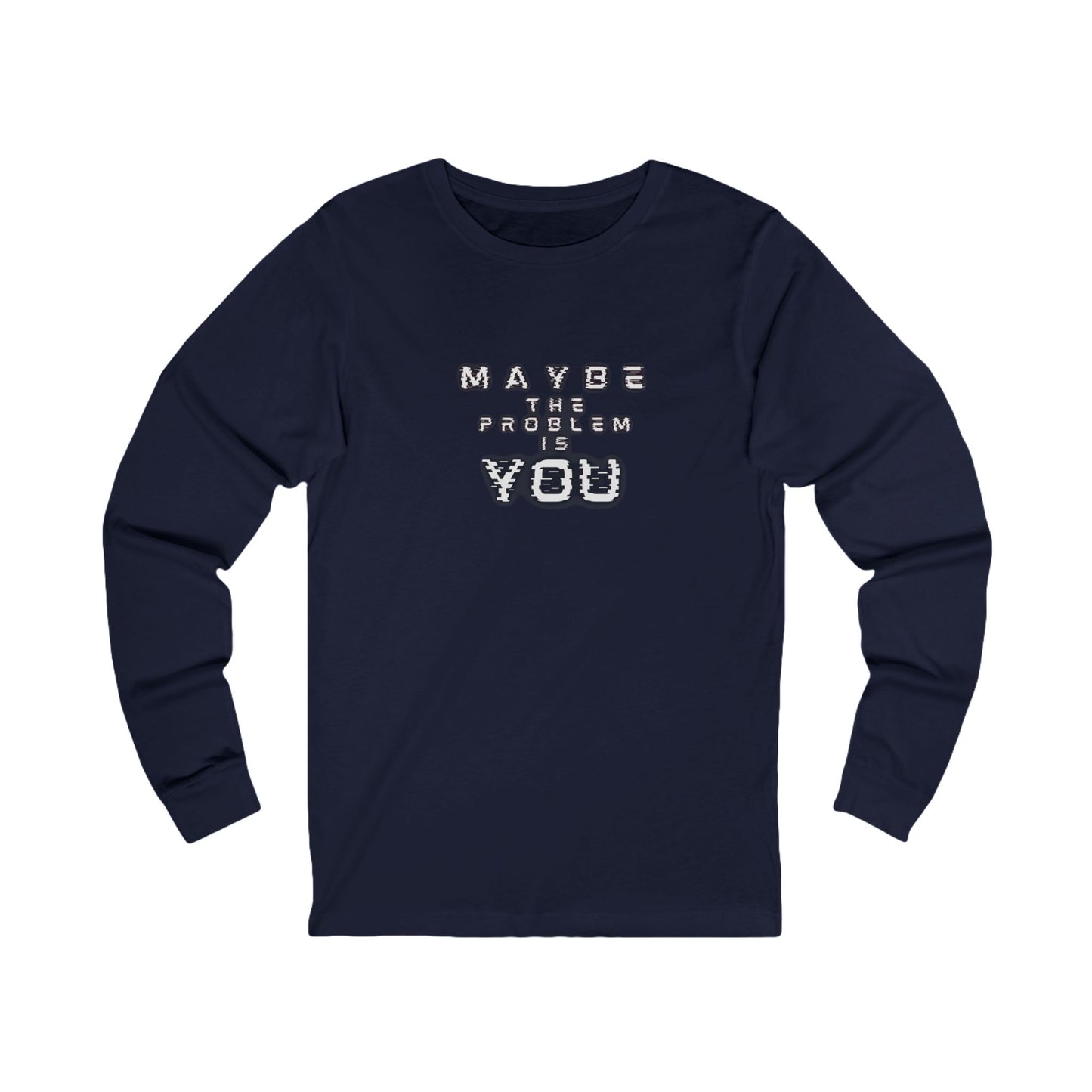 Workplace Wisdoms 'Problem' Long Sleeve Tee