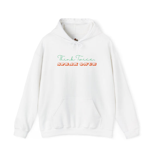 Workplace Wisdoms 'Think Twice' Heavy Hooded Sweatshirt