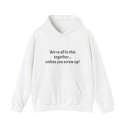 Screw up - Unisex Heavy Blend™ Hooded Sweatshirt