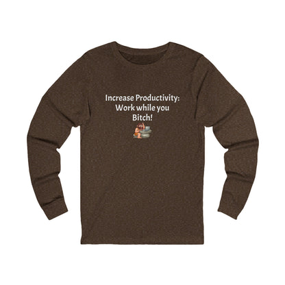 Workplace Wisdoms 'Increase Productivity' Long Sleeve Tee