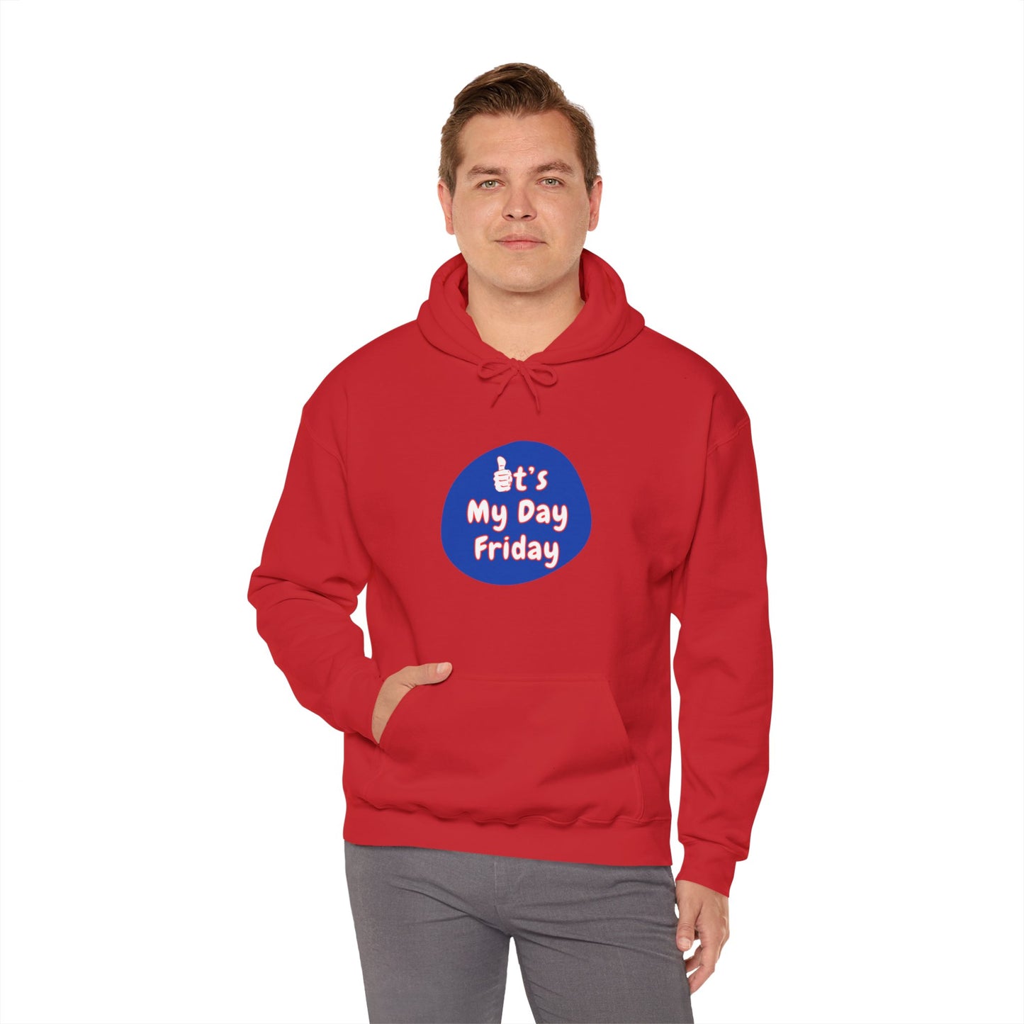 Workplace Wisdoms 'It's My Day Friday' Heavy Hooded Sweatshirt