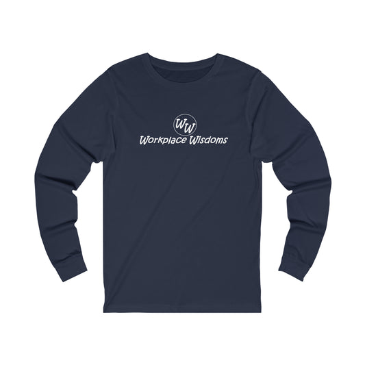 Workplace Wisdoms - Unisex Jersey Long Sleeve Tee