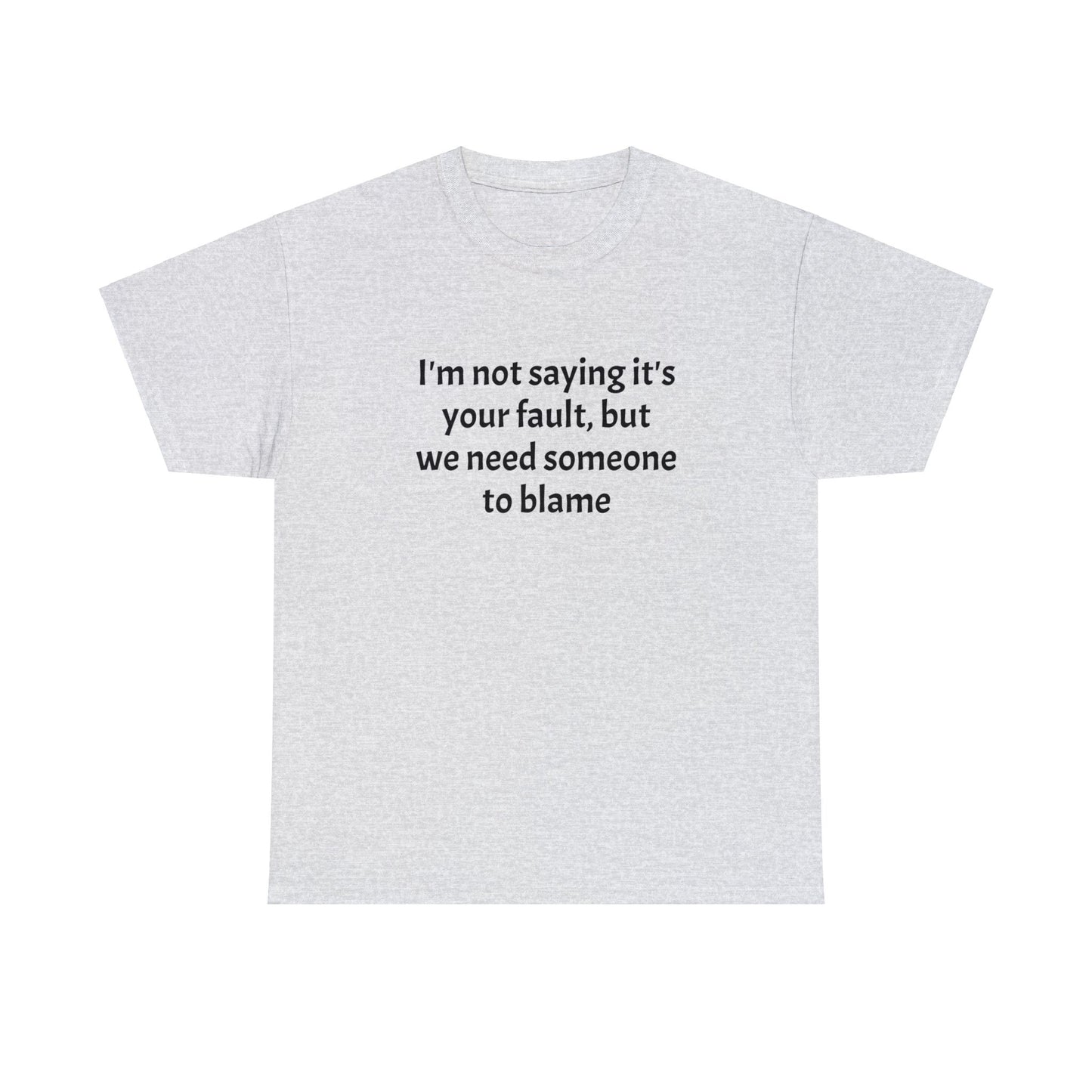 Blame - Unisex Heavy Cotton Tee